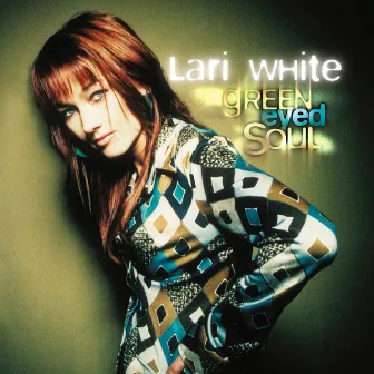 Green Eyed Soul by Lari White