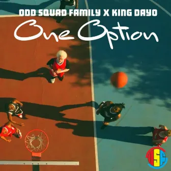 One Option by King Dayo