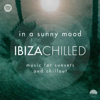 In a Sunny Mood by Ibiza Chilled