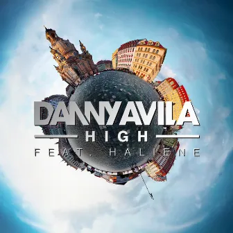 High (feat. HALIENE) [Radio Edit] by Danny Avila