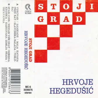 Stoji Grad by Hrvoje Hegedusic