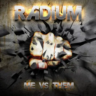 Me vs. Them by Radium