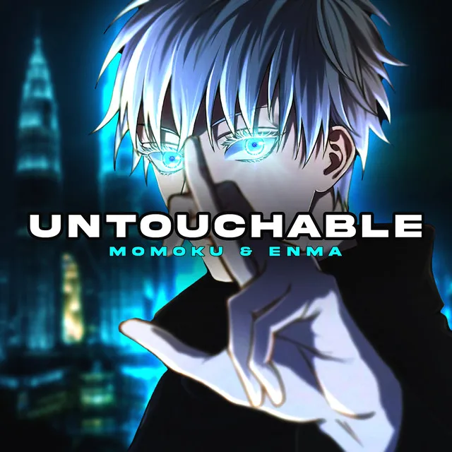 Untouchable