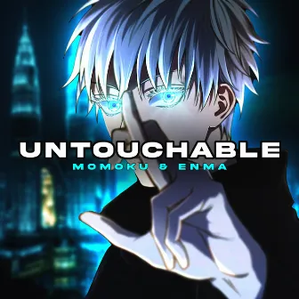 Untouchable by ENMA