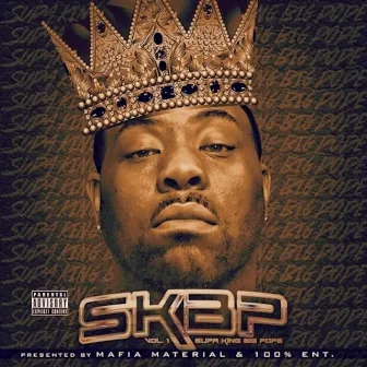 SKBP, Vol. 1 by Supa King