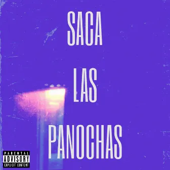 Saca Las Panochas by Angeel Bastidas