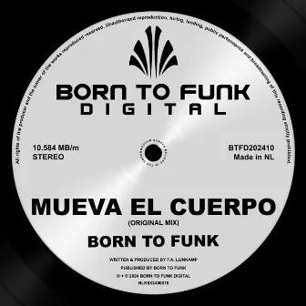 Mueva El Cuerpo by Born To Funk