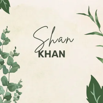 Gele Ba Khud Kawe by Shan Khan