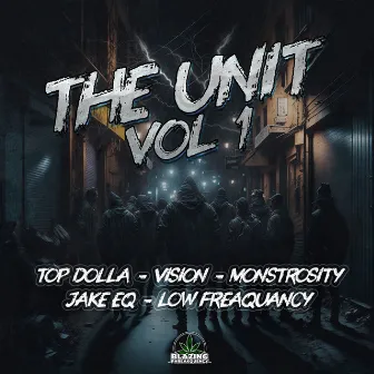 The Unit Vol 1 by Monstrosity