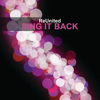 Sing It Back by ReUnited