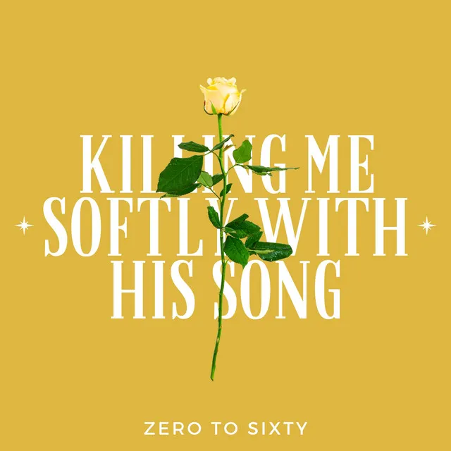 Killing Me Softly with His Song - A Cappella