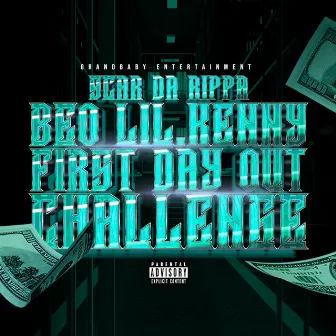 Beo Lil Kenny First Day out Challenge by Scar Da Rippa