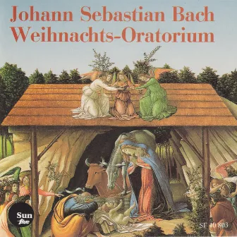 Johann Sebastian Bach: Christmas Oratorio BWV 248 by Unknown Artist