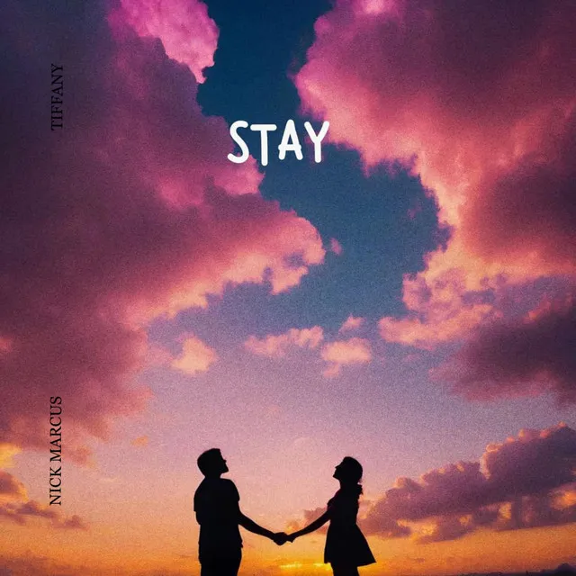 Stay