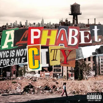 ALPHABET CITY by Cellz Grammz