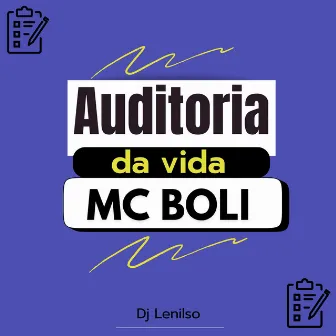 Auditoria da Vida by DJ Lenilso