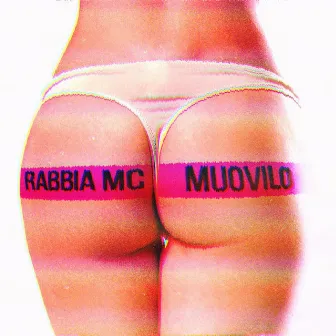 Muovilo by Rabbia Mc