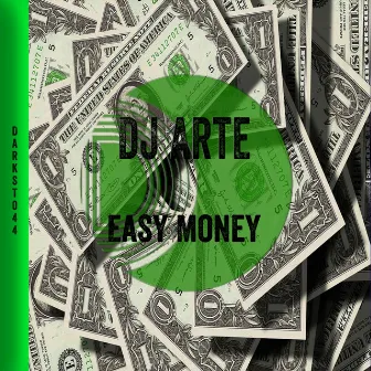 Easy Money by DJ Arte