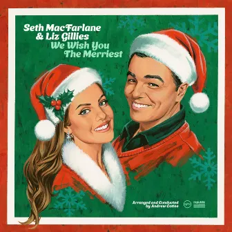 We Wish You The Merriest by Seth MacFarlane