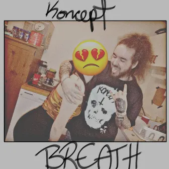 Breath by Koncept