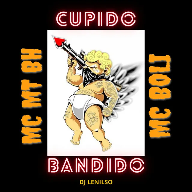 Cupido Bandido