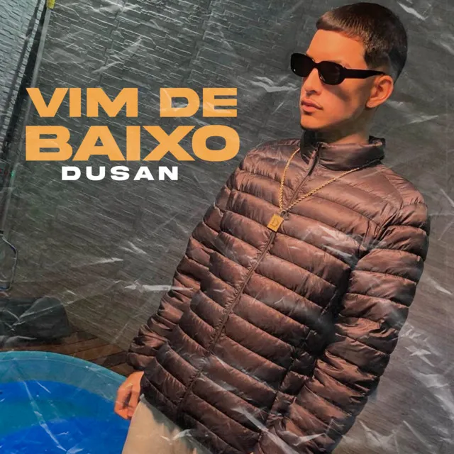 VIM DE BAIXO