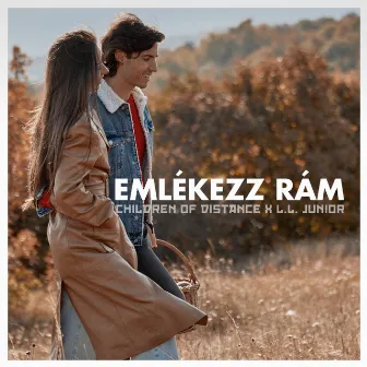 Emlékezz rám by Children Of Distance