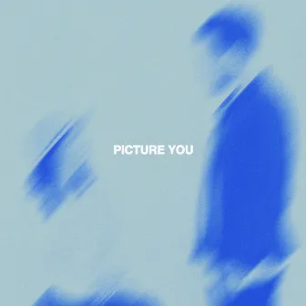 Picture You by NONAH