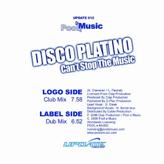 Can't Stop The Music by Disco Platino