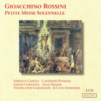 Rossini: Petite Messe Solennelle by Jos Van Immerseel