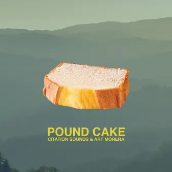 Pound Cake by Citation Sounds