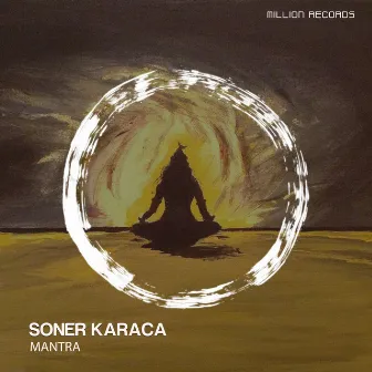 Mantra by Soner Karaca