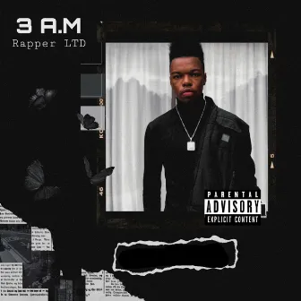 3 A.M by Rapper LTD