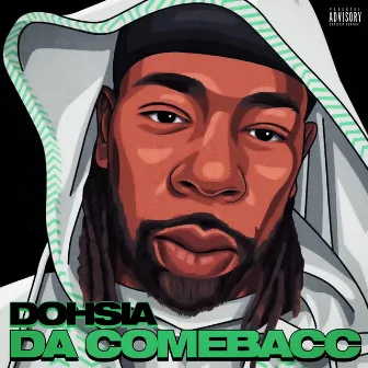 Da Comebacc by Dohsia