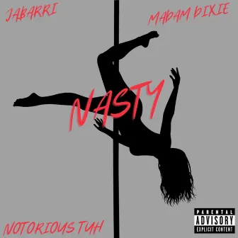 Nasty by Jabarri