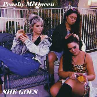 She Goes by Peachy McQueen