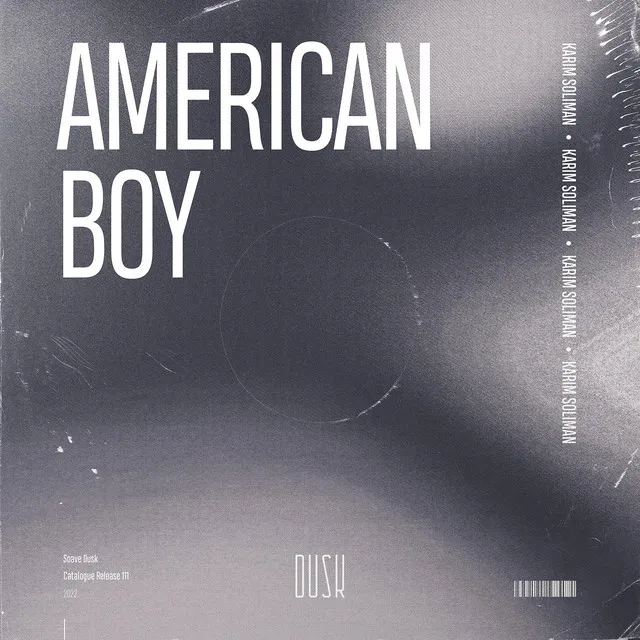 American Boy - Extended Mix