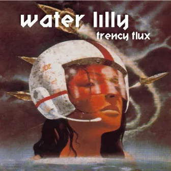 Frenzy Flux by Water Lilly