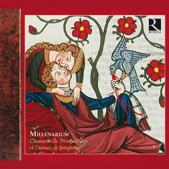 Chansons de troubadours et danses de jongleurs by Millenarium