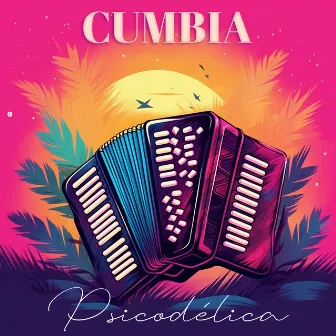 Cumbia Psicodélica by Juan Carlos Rodriguez