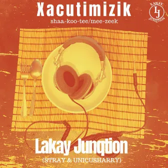 Xacutimizik (shaa-koo-tee/mee-zeek) by Lakay Junqtion