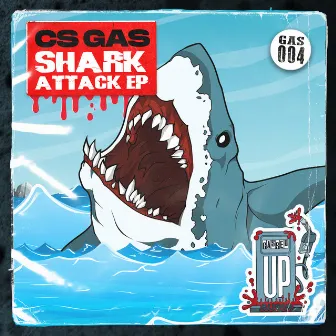 Shark Attack EP by CS Gas