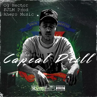 Og Hector Capeal Drill by FJLM PROD