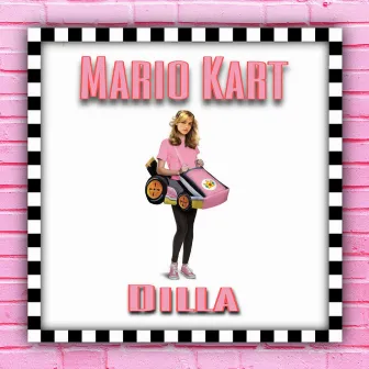 Mario Kart by Dilla