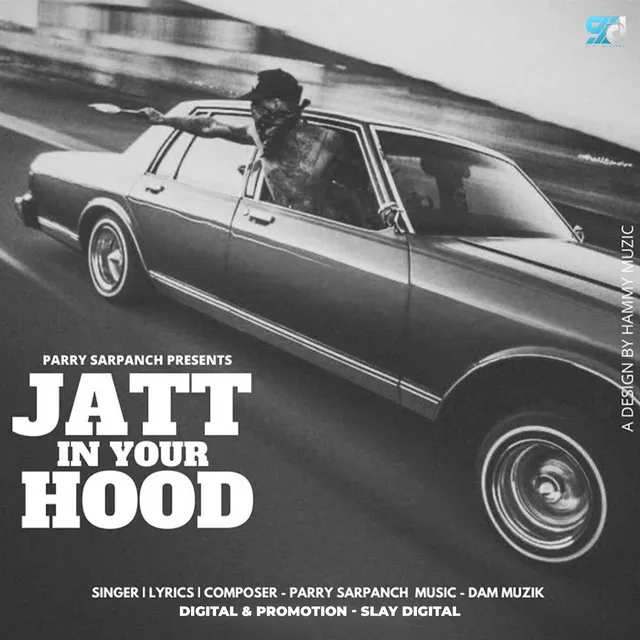 Jatt In Your Hood