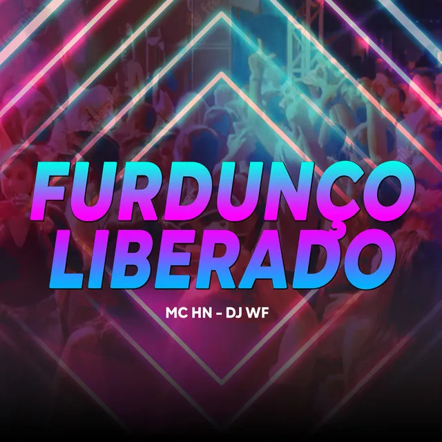 Furdunço Liberado