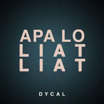 Apa Lo Liat Liat by Dycal