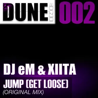 Jump (Get Loose) by DJ Em