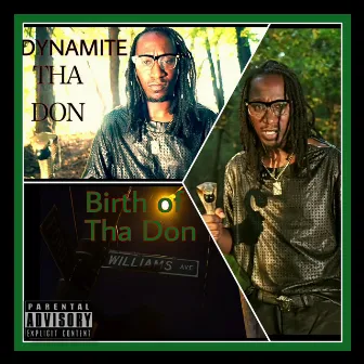 Birth of tha Don by Dynamite tha Don