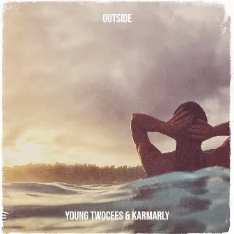 Outside by Young Twocees